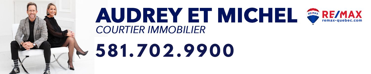 Audrey et Michel courtier immobilier Re/Max - Saint-Émile / Notre-Dame-des-Laurentides