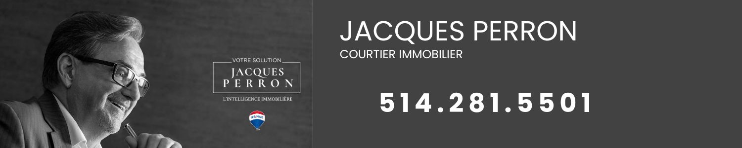 Jacques Perron Courtier immobilier Re/Max Plateau Mont-Royal