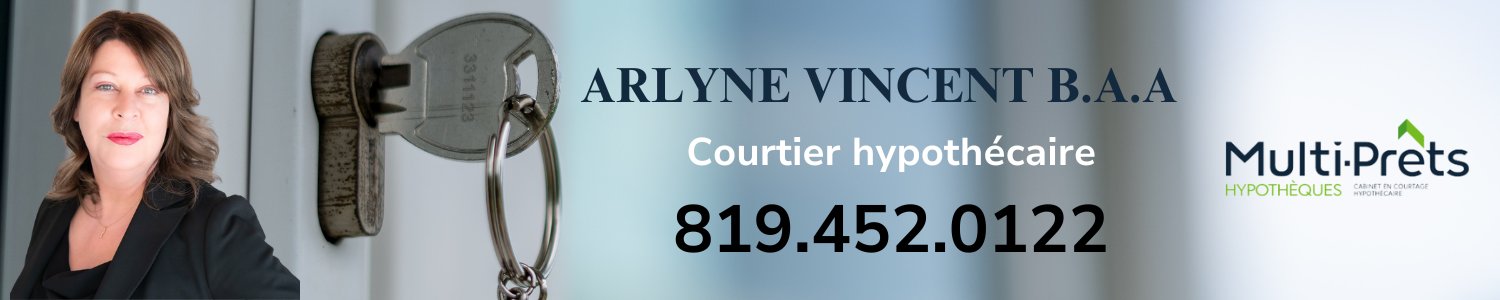 Arlyne Vincent B.A.A - Courtier hypothécaire Magog