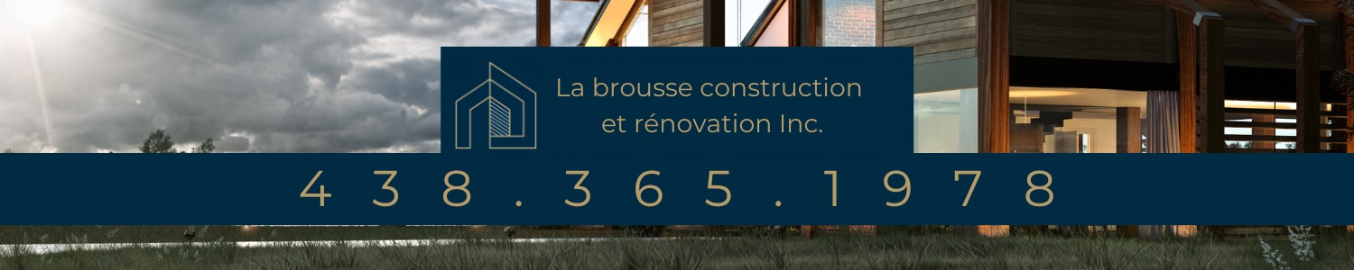 La Brousse Construction et Rénovation Inc. - Entrepreneur général Notre-Dame-de-Grace