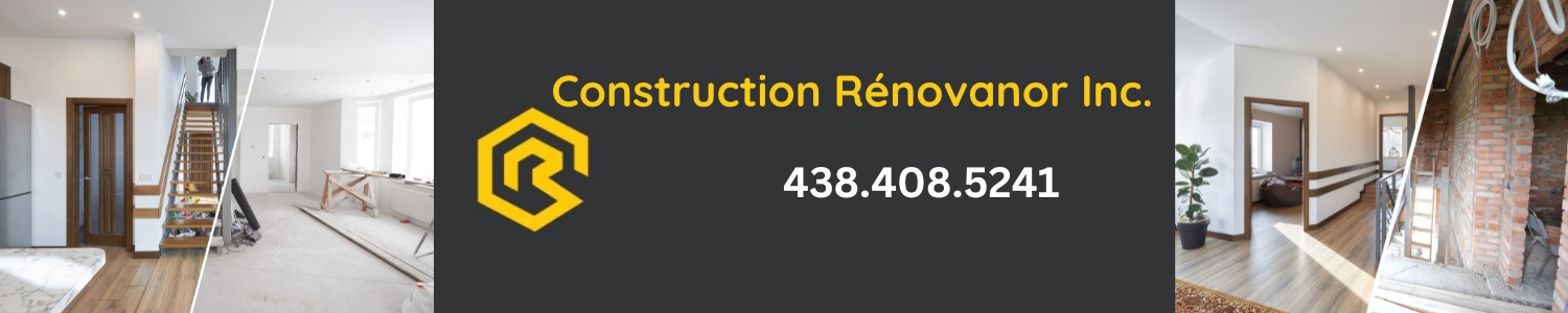 Construction Rénovanor Inc. - Entrepreneur Général